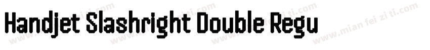 Handjet Slashright Double Regular字体转换